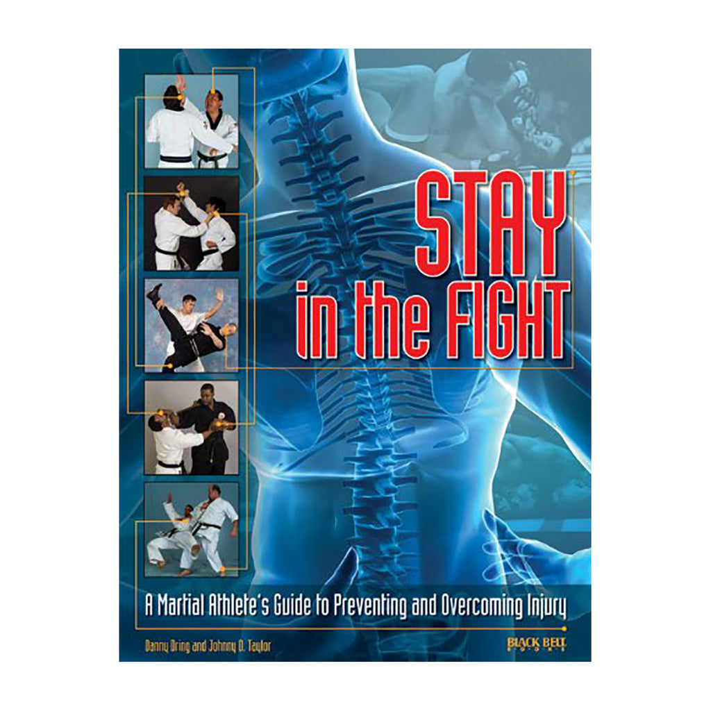 Stay in the Fight: Martial Arts Guide